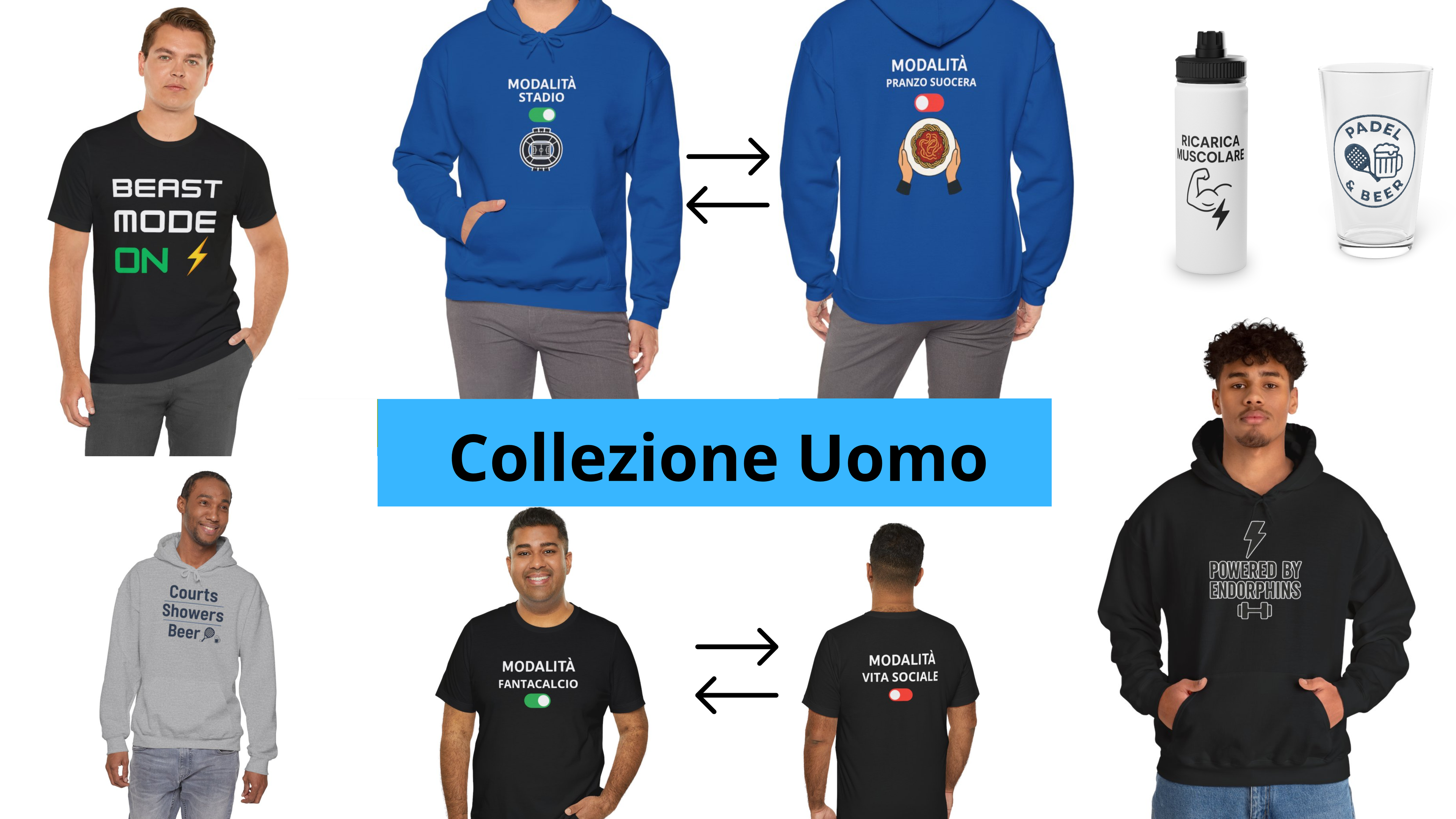 Collezione uomo con t-shirt, felpe con cappuccio, borracce e bicchieri originali. Design unici per sportivi, tifosi e professionisti. Idee regalo personalizzate per ogni stile: dal padel alla musica, dal relax al lavoro.