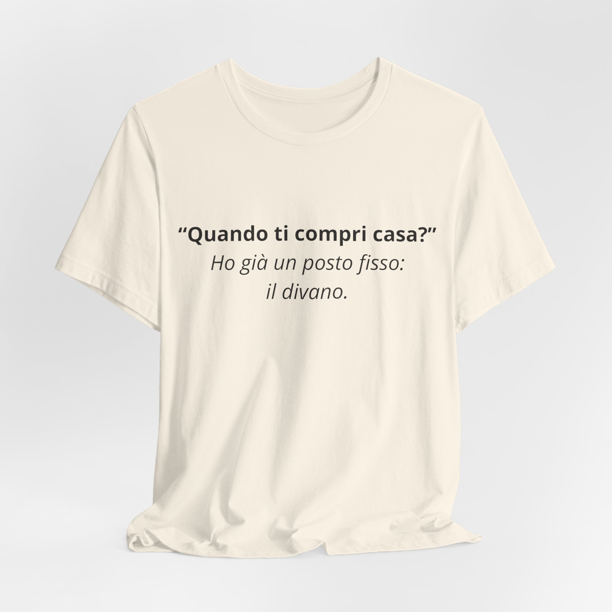 T-shirt "Ho già un posto fisso: il Divano" - Maglietta Ironica Originale