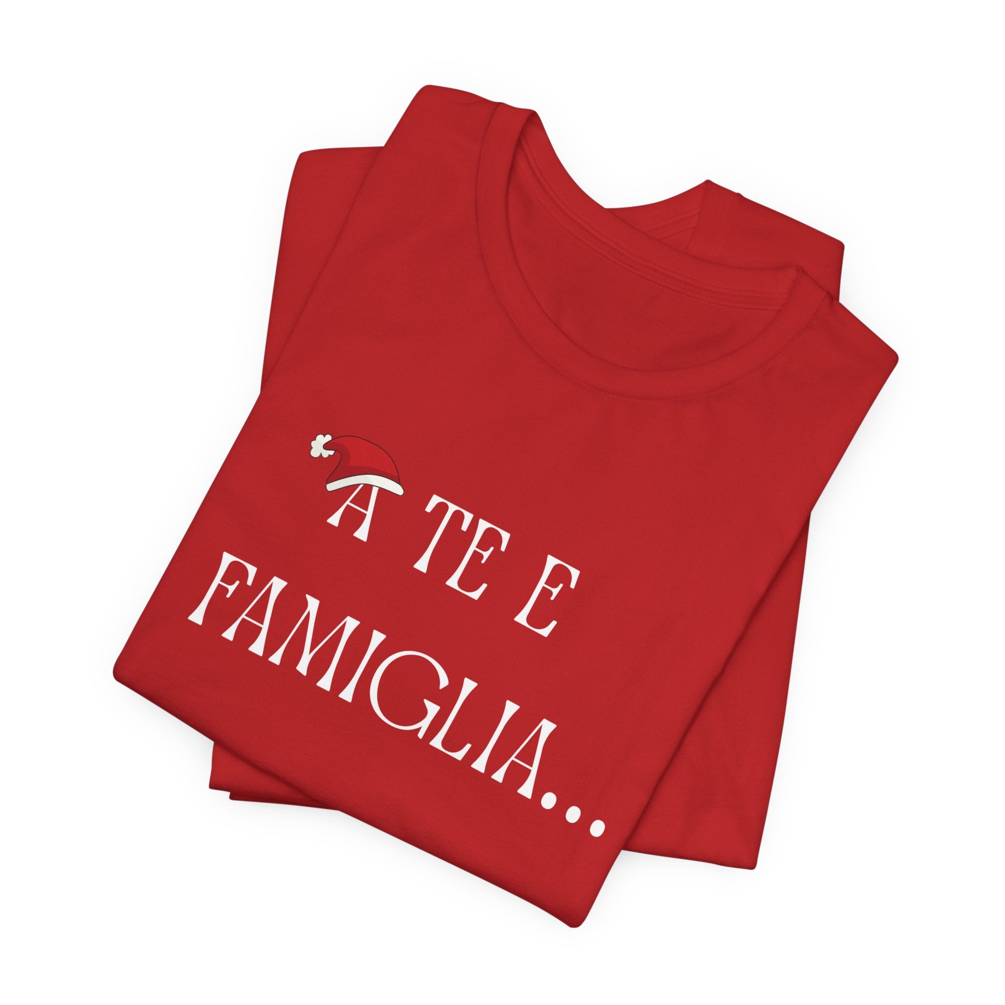 T-shirt "A Te e Famiglia"
