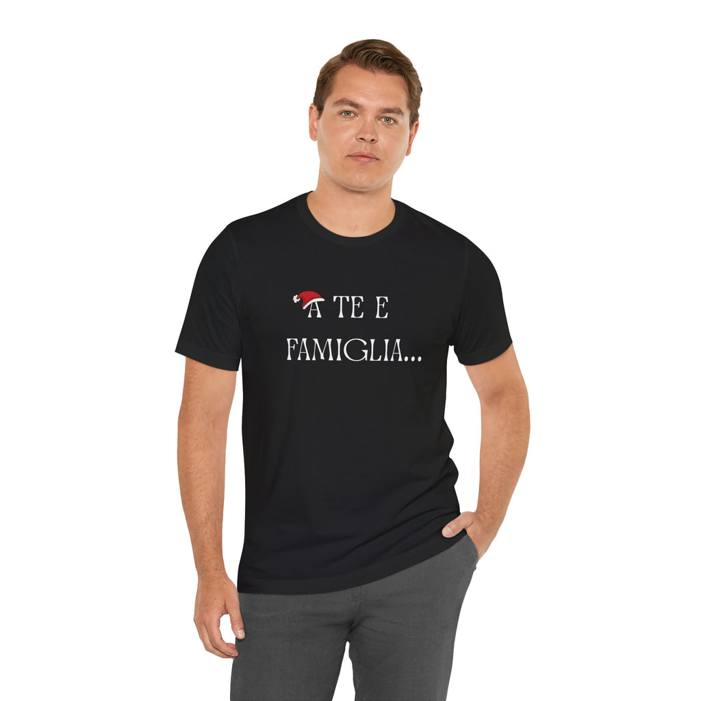 T-shirt "A Te e Famiglia"